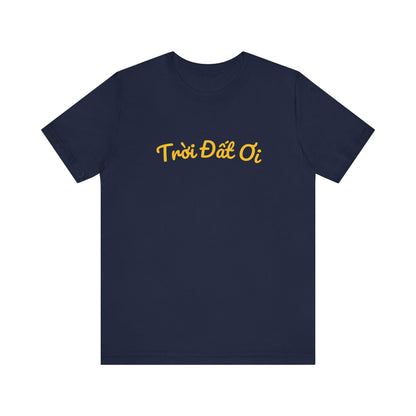 Trời Đất Ơi Tee – No Patch by Ngon Quá Nutrition